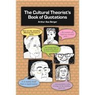 The Cultural Theorist's Book of Quotations
