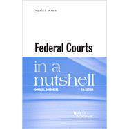 Federal Courts in a Nutshell(Nutshells)