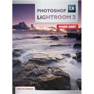 Photoshop Lightroom 2 Made Easy