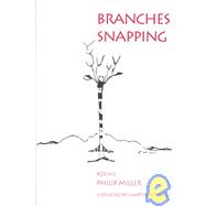 Branches Snapping