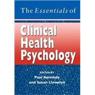 The Essentials of Clinical Health Psychology