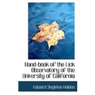 Hand-book of the Lick Observatory of the University of California
