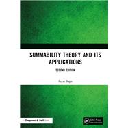 Summability Theory and Its Applications