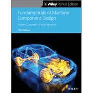 Fundamentals of Machine Component Design [Rental Edition]