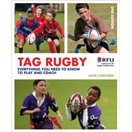 Tag Rugby Everything you need to know to play and coach