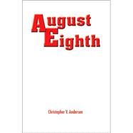 August Eighth