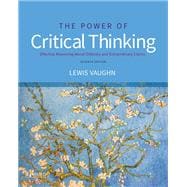 The Power of Critical Thinking Effective Reasoning about Ordinary and Extraordinary Claims,9780197605370