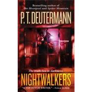 Nightwalkers A Novel