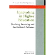 Innovating in Higher Education : Teaching, Learning and Institutional Cultures