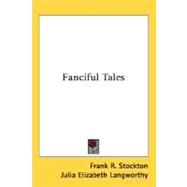 Fanciful Tales