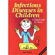Infectious Diseases in Children: For Parents and Professionals