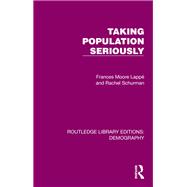 Taking Population Seriously