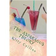 The Asparagus Theory