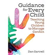 Guidance for Every Child