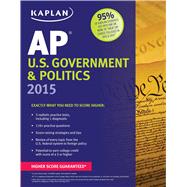 Kaplan AP U.S. Government & Politics 2015