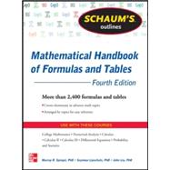Schaum's Outline of Mathematical Handbook of Formulas and Tables, 4th Edition 2,400 Formulas + Tables