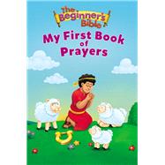 The Beginner's Bible My First Book of Prayers