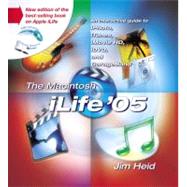 The Macintosh iLife 05 An Interactive Guide to iTunes, iPhot..., 9780321335371