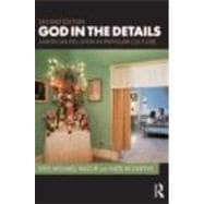 God in the Details: American Religion in Popular Culture