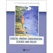Coastal-Marine Conservation : Science and Policy