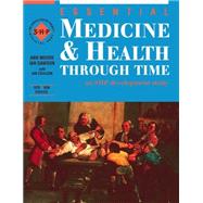 Medicine and Health Through Time
