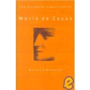 The Cultural Labyrinth of Maria De Zayas