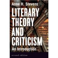 Literary Theory and Criticism: An Introduction – Second Edition