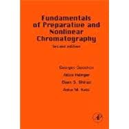 Fundamentals of Preparative And Nonlinear Chromatography