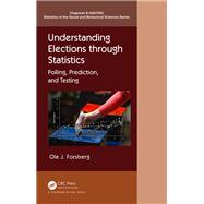 Understanding Elections through Statistics