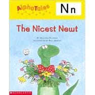 AlphaTales (Letter N: The Nicest Newt) A Series of 26 Irresistible Animal Storybooks That Build Phonemic Awareness & Teach Each letter of the Alphabet