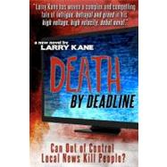 Death by Deadline