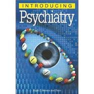 Introducing Psychiatry