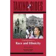 Race and Ethnicity: Taking Sides - Clashing Views in Race and Ethnicity