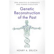 Genetic Reconstruction of the Past
