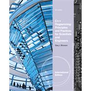 C++ Programming: Principles and Practices for Scientists and Engineers, International Edition, 4th Edition