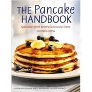 The Pancake Handbook Specialties from Bette's Oceanview Diner [A Cookbook]