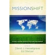 MissionShift Global Mission Issues in the Third Millennium