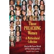 Those Preaching Women : A Multicultural Collection