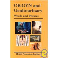 OB-GYN and Genitourinary Words and Phrases