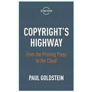 Copyright's Highway book cover, ISBN 9781503605374