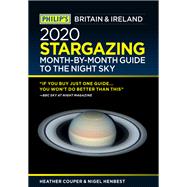 Philip's 2020 Stargazing Month-by-Month Guide to the Night Sky Britain & Ireland