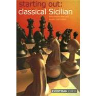 Starting Out: Classical Sicilian