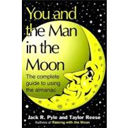 You and the Man in the Moon : The Complet