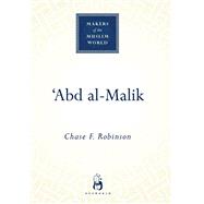 Kindle Book: Abd al-Malik (Makers of the Muslim World) (B00C0TZQDU)
