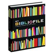 My Bibliofile A Reading Journal for Book Lovers