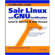 Sair Linux and Gnu Certification: Level II : Apache and Web Servers