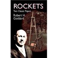Rockets Two Classic Papers