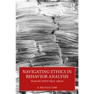 Navigating Ethics in Behavior Analysis book cover, ISBN 9781032975375