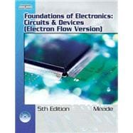Foundations of Electronics Circuits & Devices, Electron Flow Version