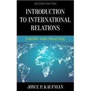 Introduction to International Relations Theory and Practice
